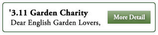'3.11 Garden Charity Dear English Garden Lovers,